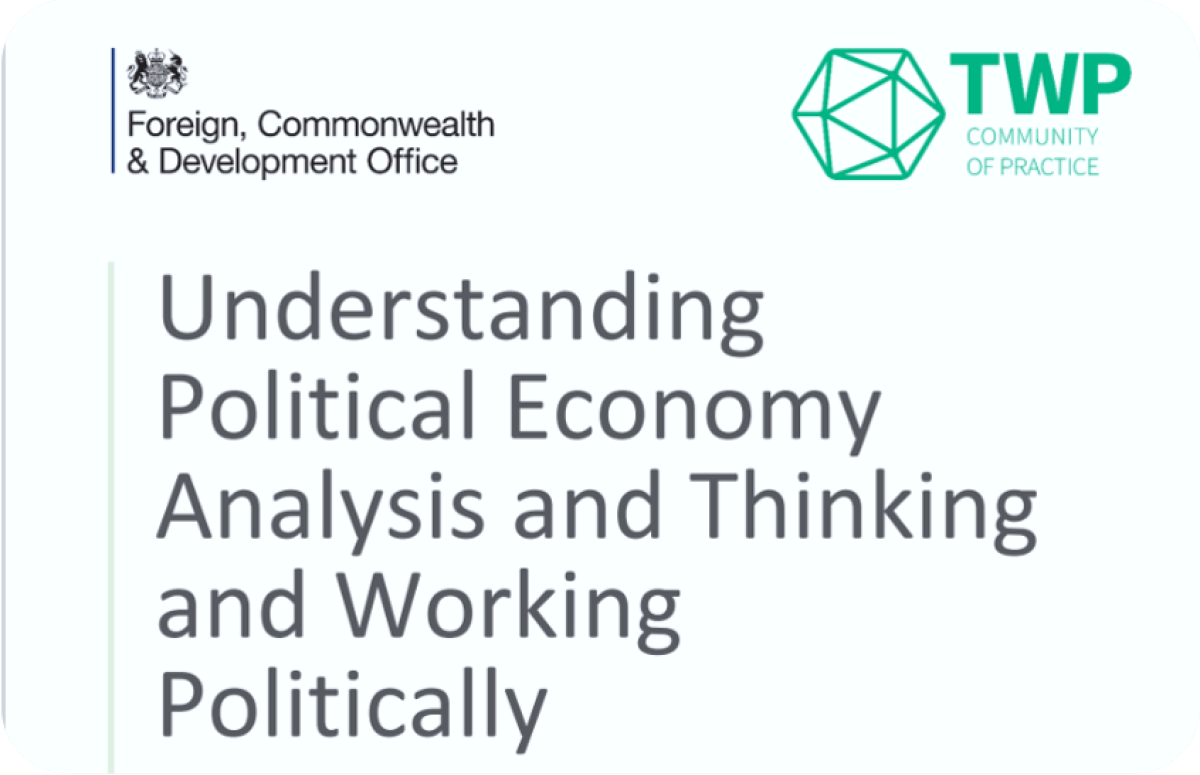 Image of the cover of FCDO guide on political economy analyis and thinking and working politically